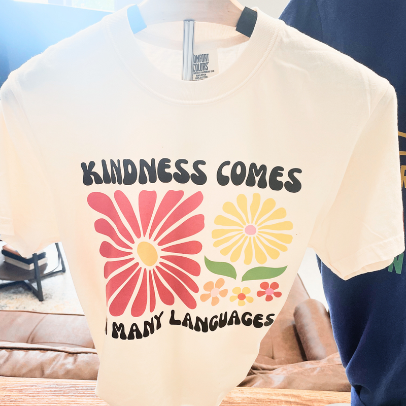 Kindness Comes in Many Languages T-Shirt