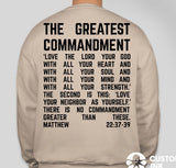 Greatest Commandment Sweatshirt